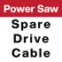 Power Saw Replacement Drive Cables